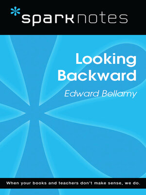 cover image of Looking Backward (SparkNotes Literature Guide)